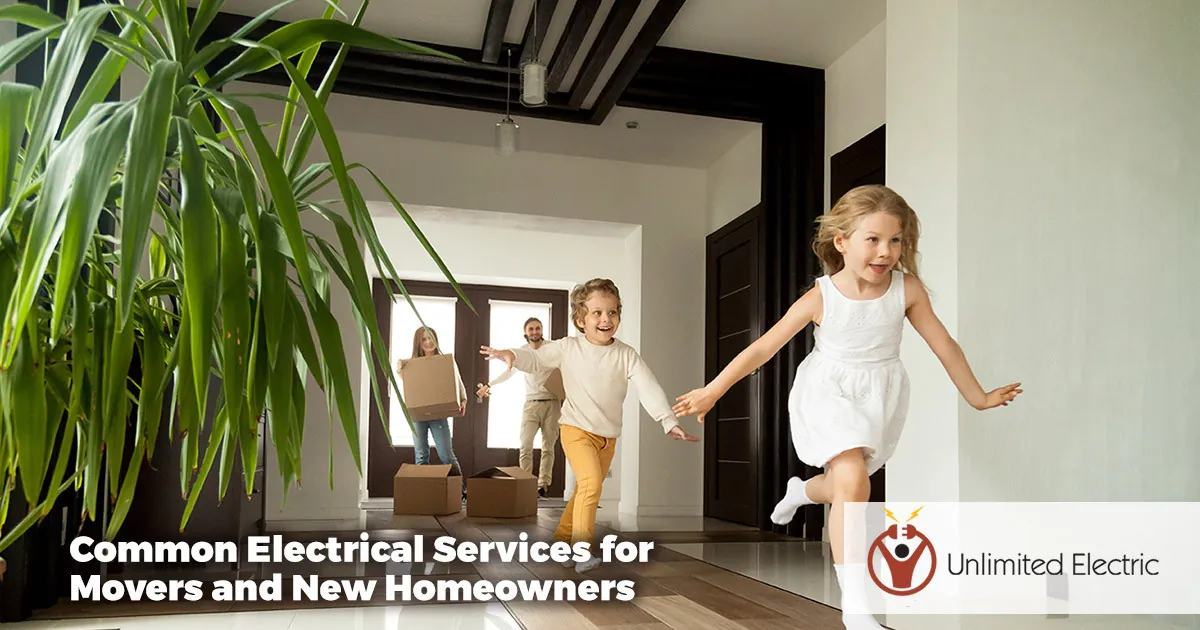 Common Electrical Services for New Homeowners and Movers