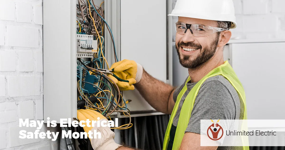 MAY is Electrical Safety Month