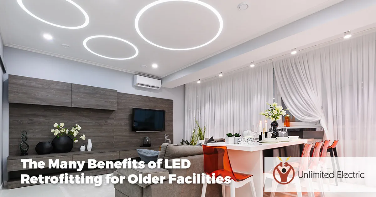 The Many Benefits of LED Retrofitting for Older Homes and Buildings